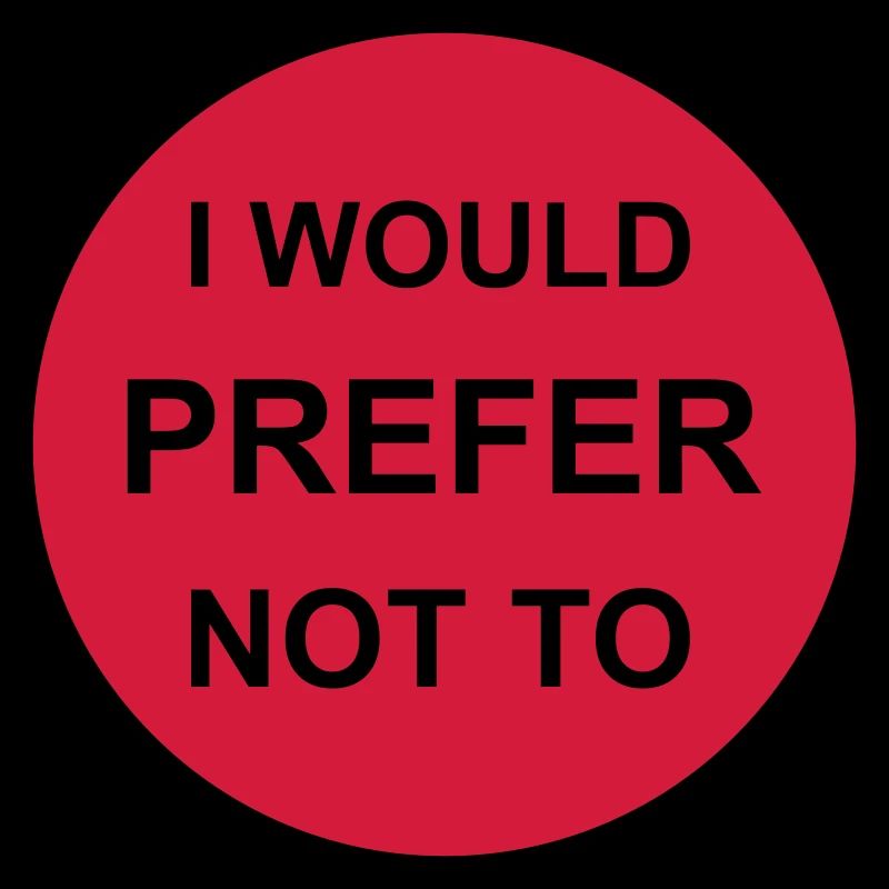 I prefer not to