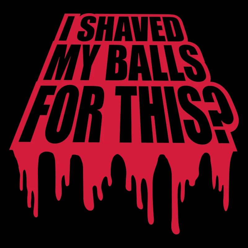 I shaved my balls