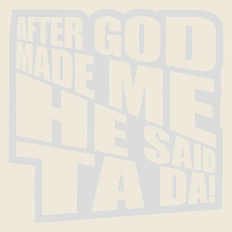 after god made me