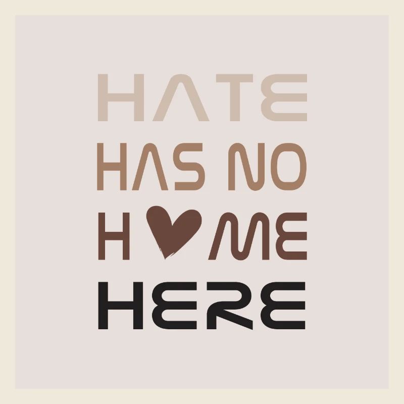 Hate has no home here