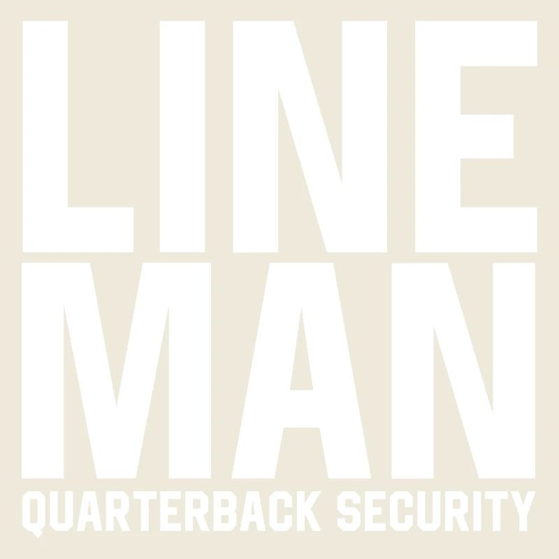 Lineman Quarterback Security