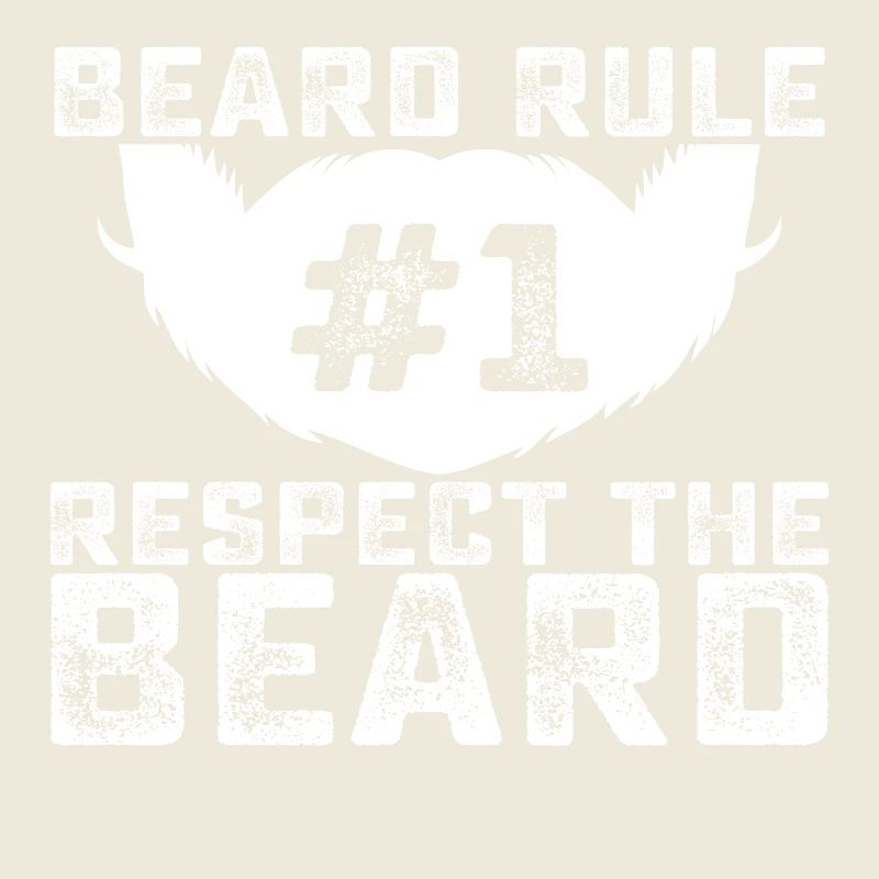 Rule #1 Respect the Beard