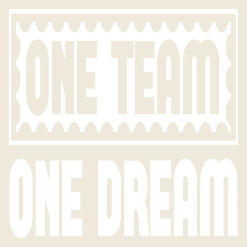 One Team One Dream