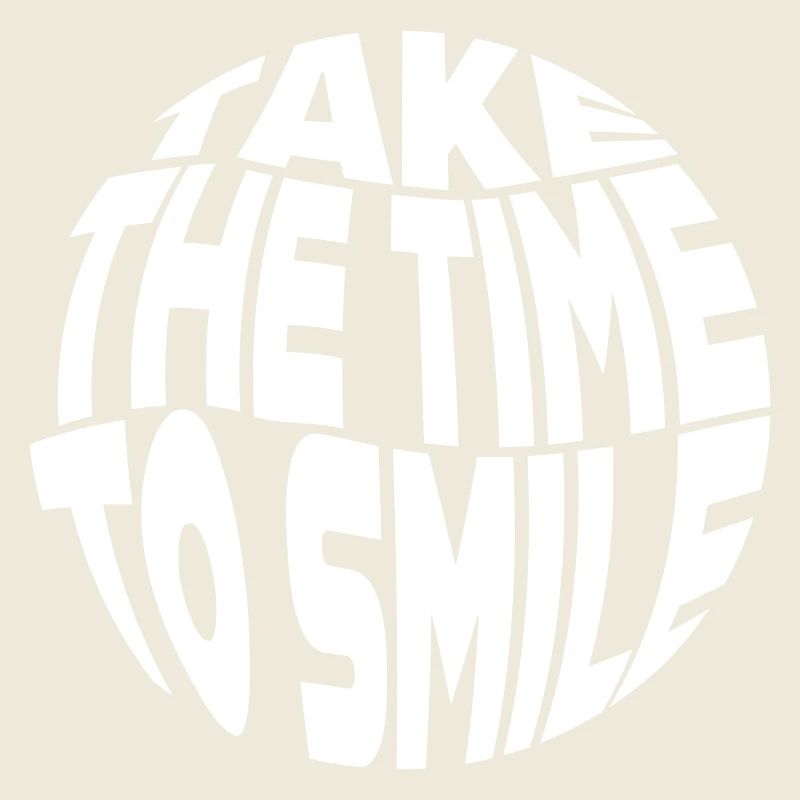 Prenez le temps de sourire