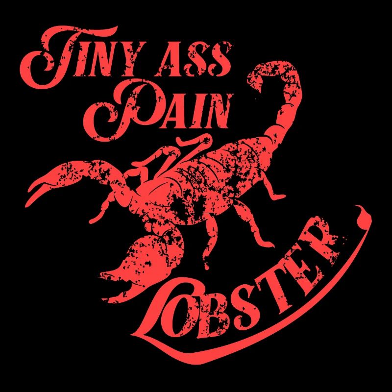 Scorpion Tiny Ass Pain Lobster Distressed
