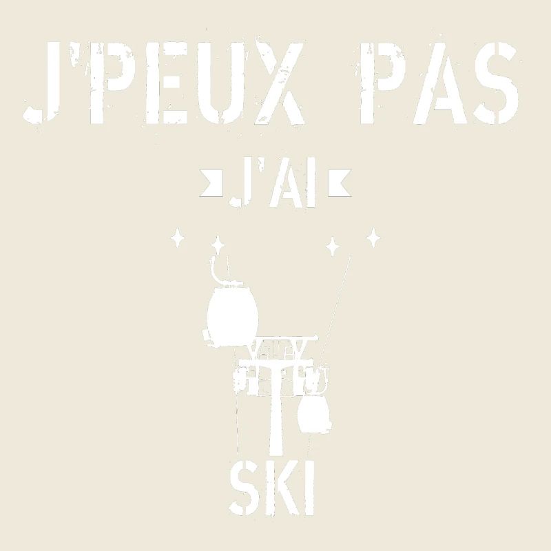 J Peux Pas J ai Ski