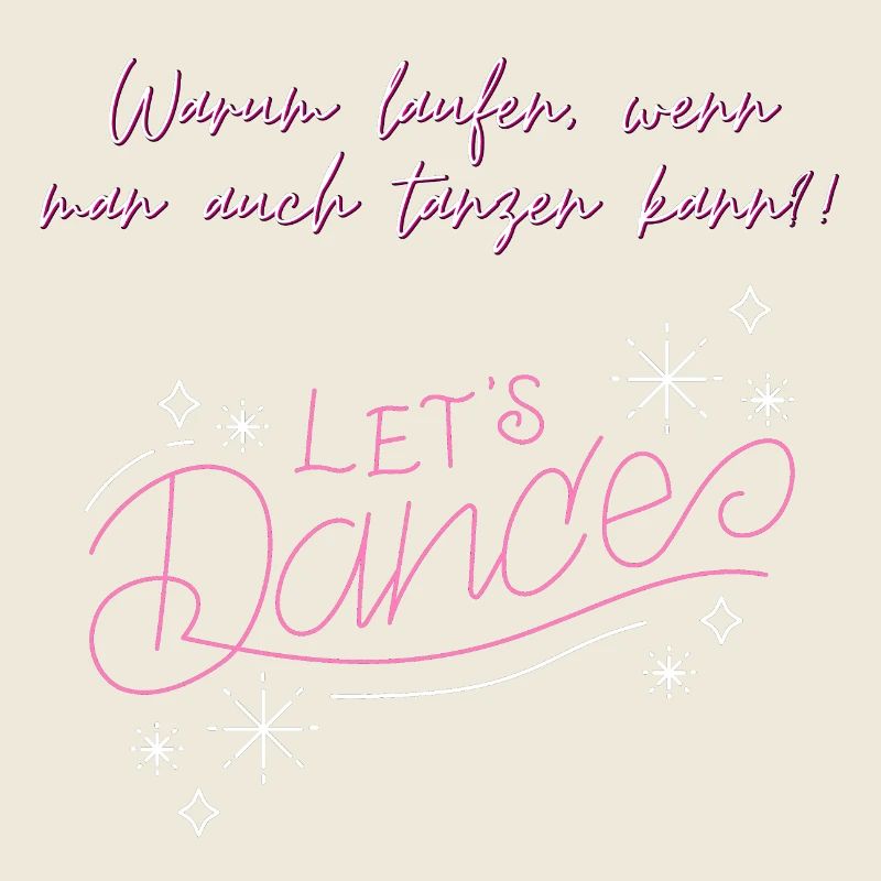Tanzen - Let´s Dance