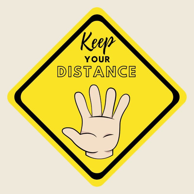 Keep your distance