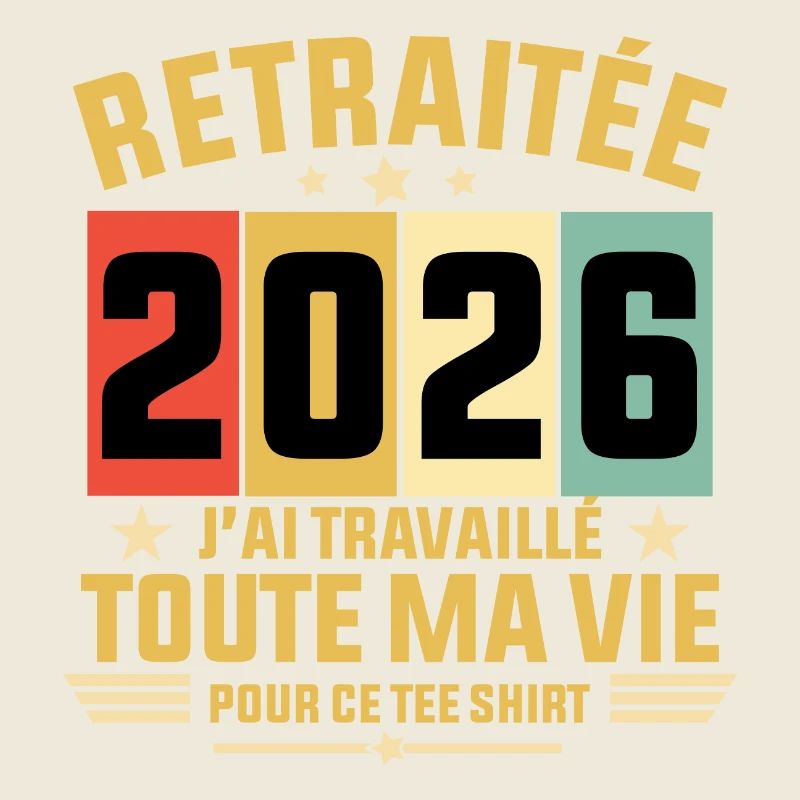 Retraitée 2026 / tee shirt Retraitée 2026 cadeau