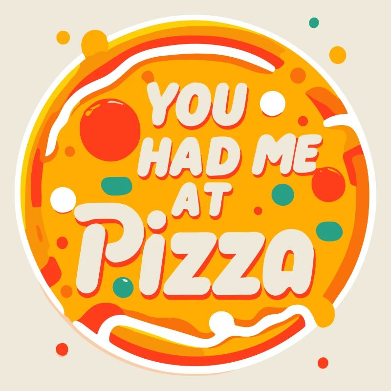 Tu m’as eu chez Pizza