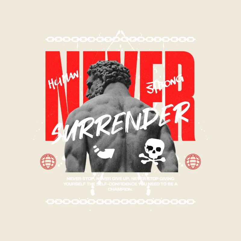 "Never Surrender" Kämpfer Design