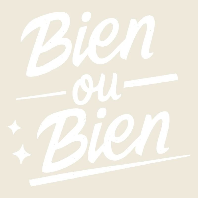 Bien ou bien