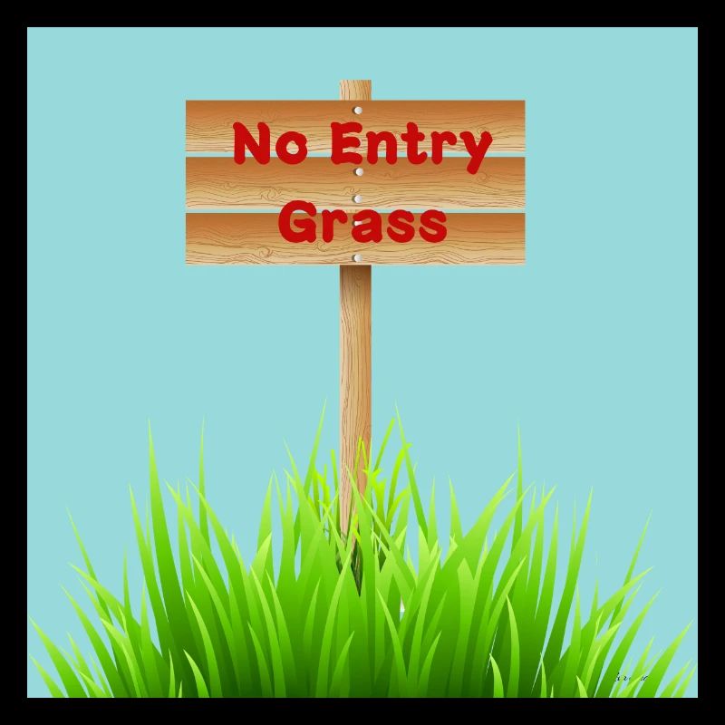 Herbe interdite à l’entrée