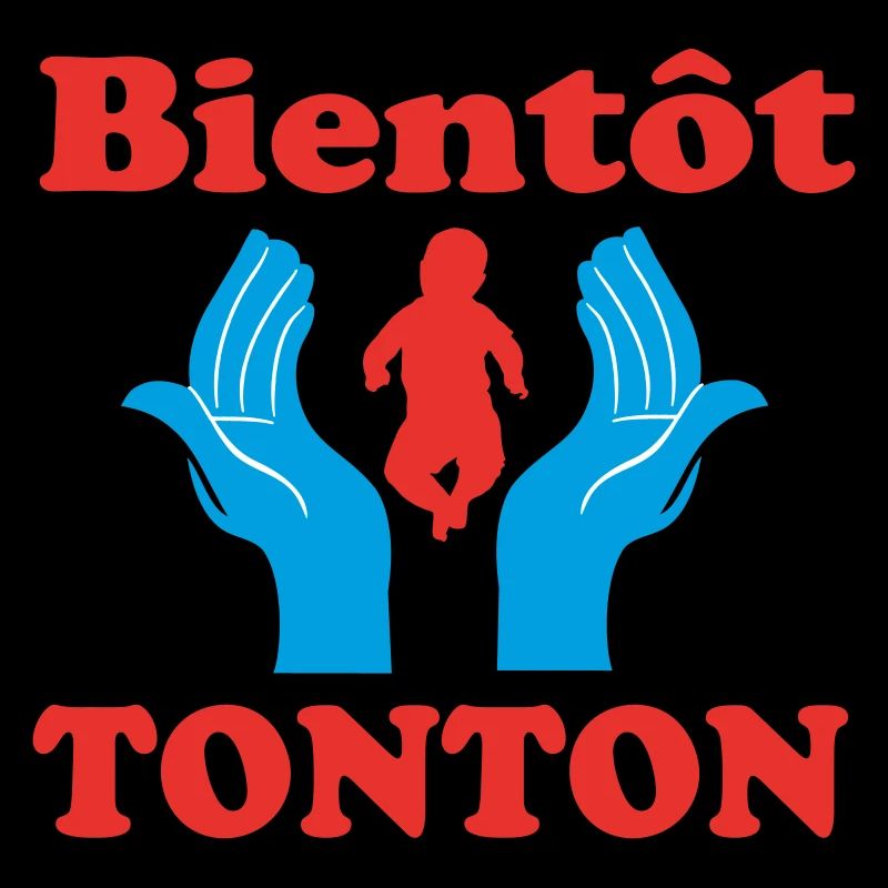 BIENTOT TONTON
