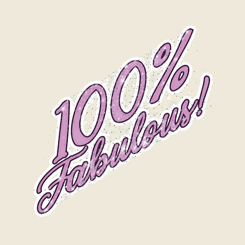 100% fabulous