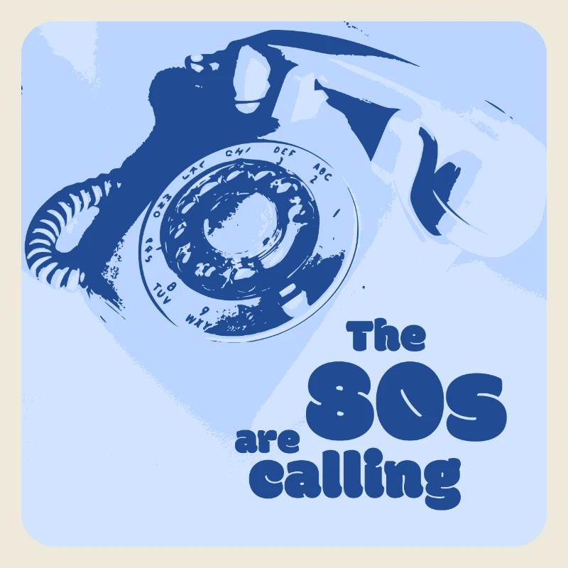 The 80s are calling - Variante Blau