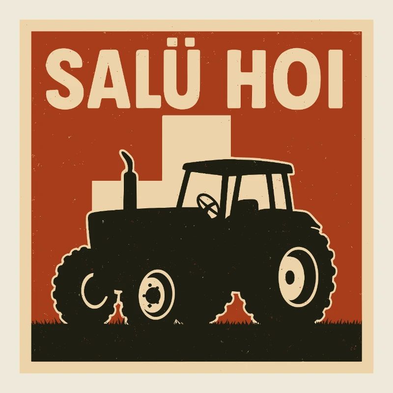 Salü Hoi Schweiz Traktor
