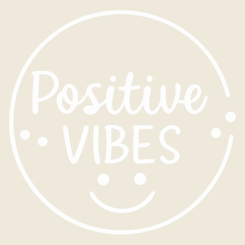 Positive vibes