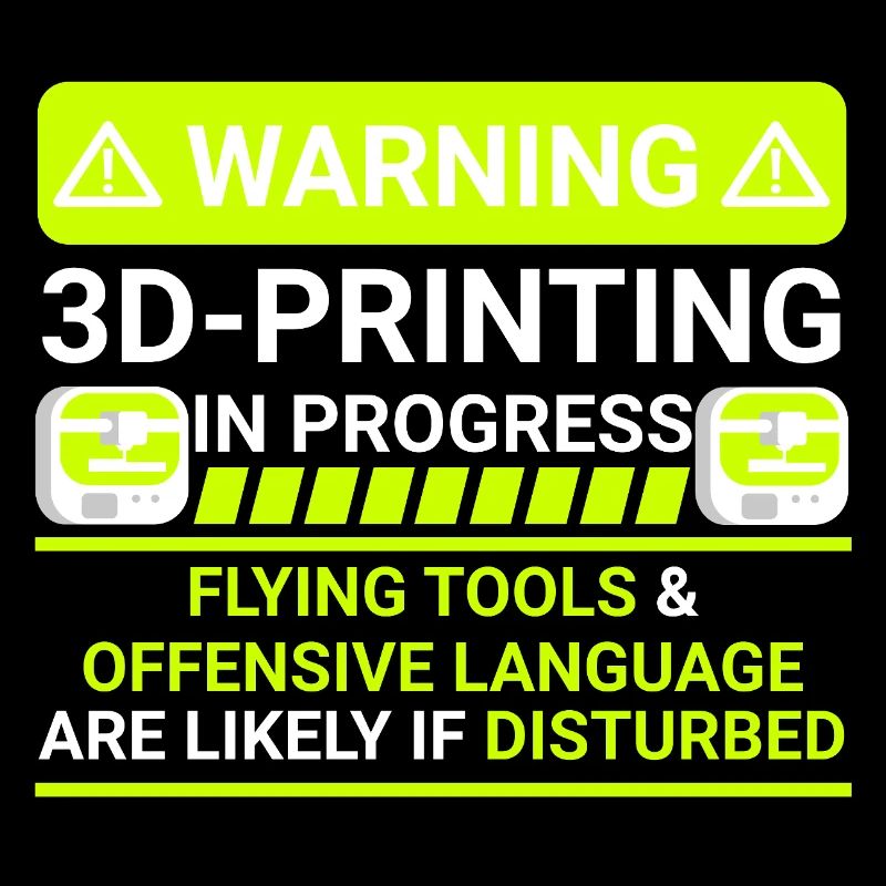 warning 3d printing in progress