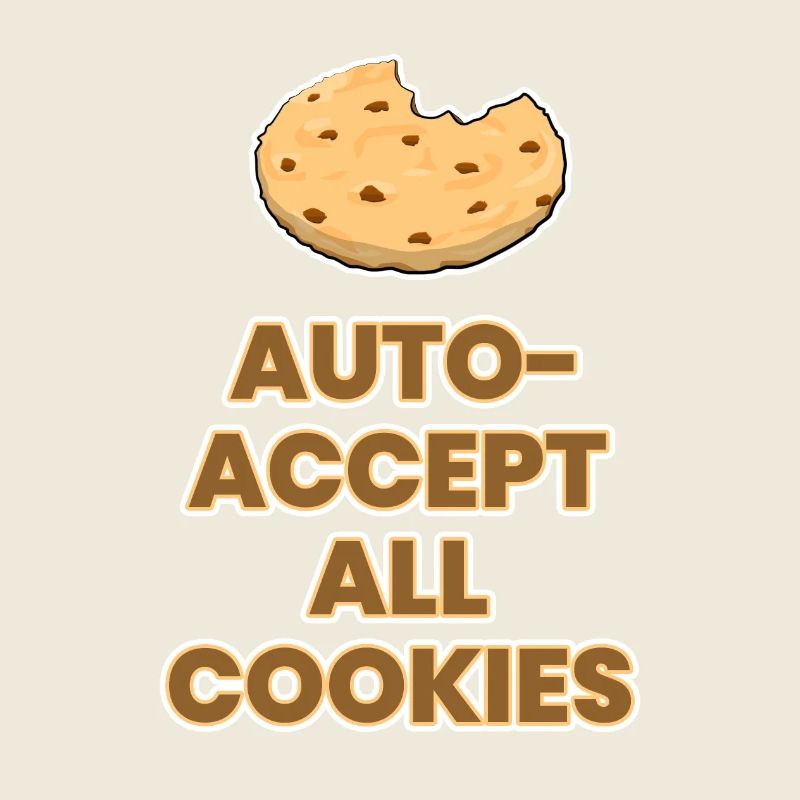 Auto accept all cookies funny pun joke gift