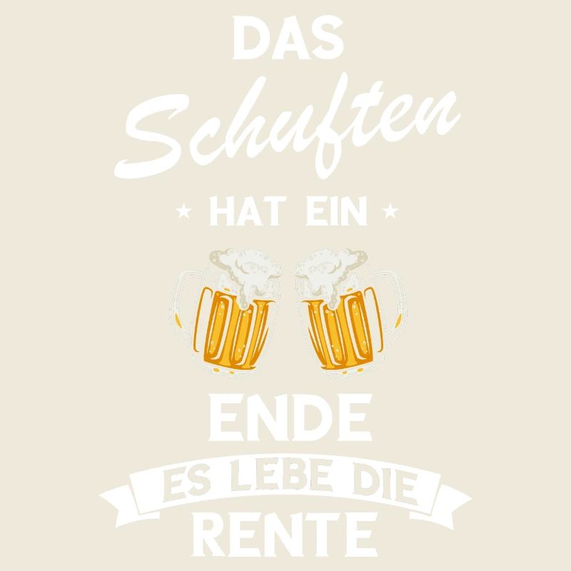 Das Schuften hat ein Ende!