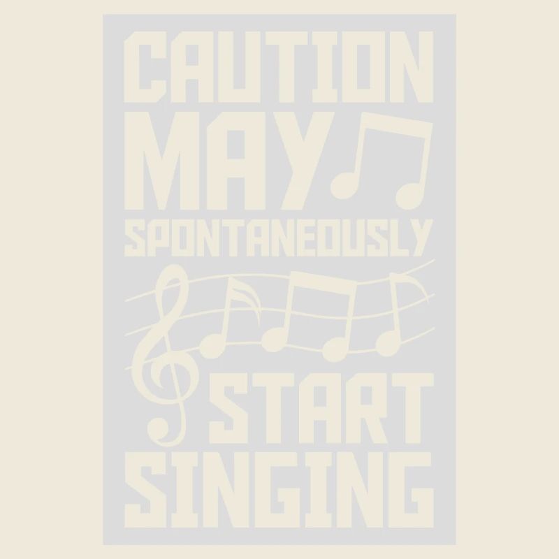 may spontaneously start singing