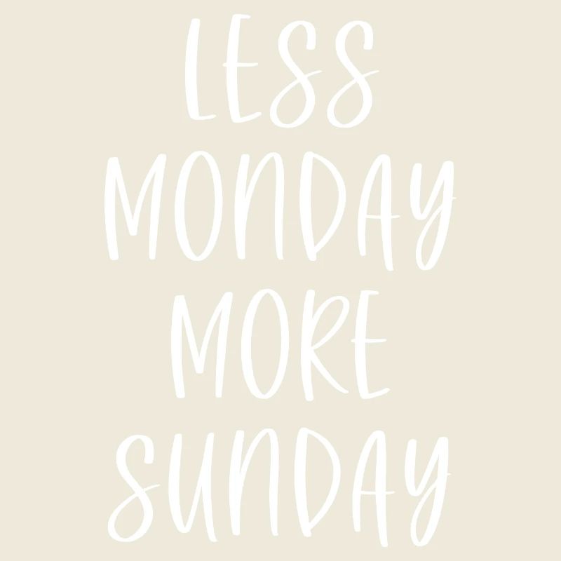 Moins Lundi Plus Dimanche