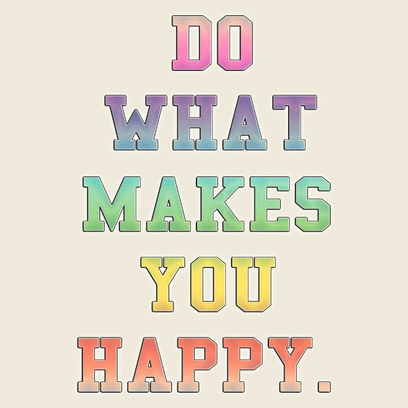 Inspirational Colourful Happiness Message