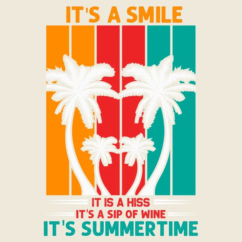 Summertime with Wine and smile