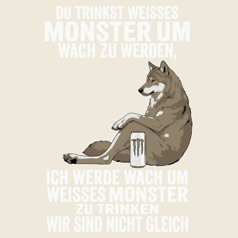 Funny White Monster Wolf We Are Not The Same