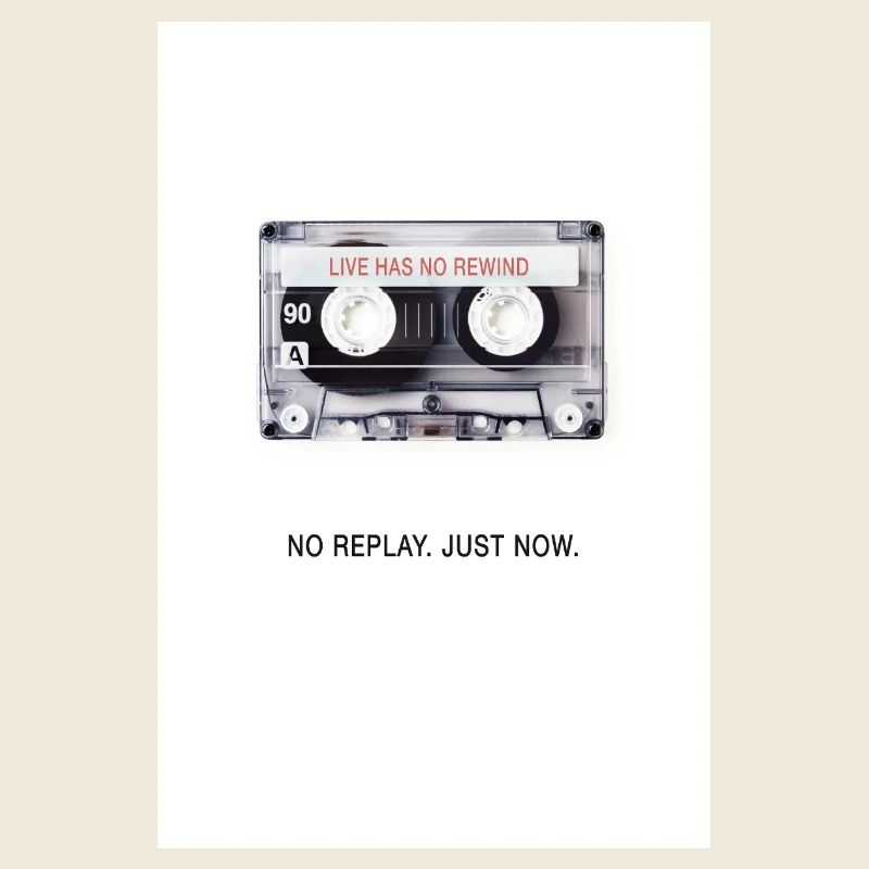 Pas de replay. À l’instant. – Conception rétro de cassette