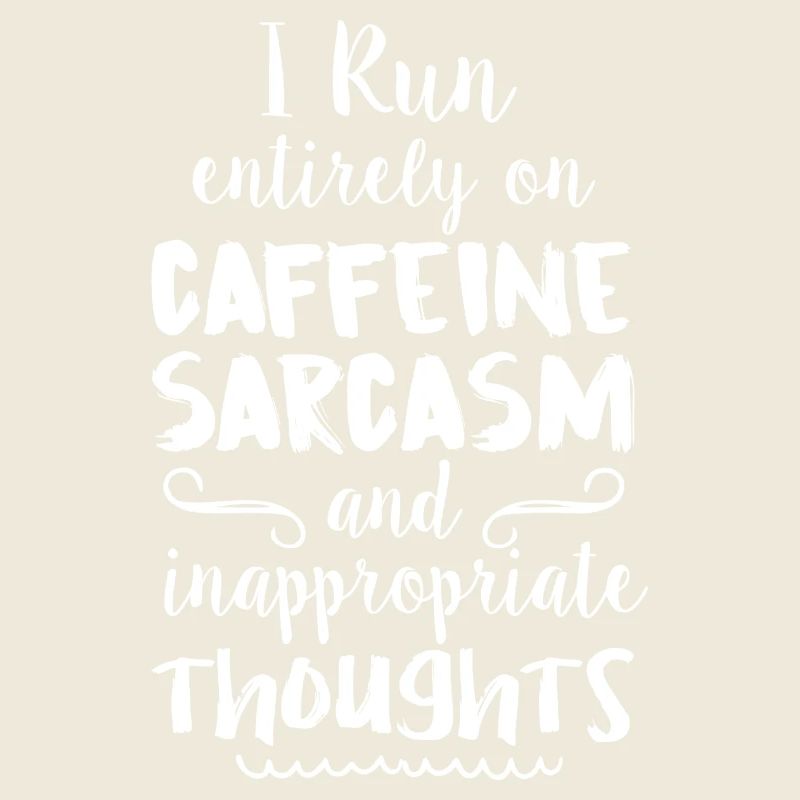 Caffeine Sarcasm Quote Tee