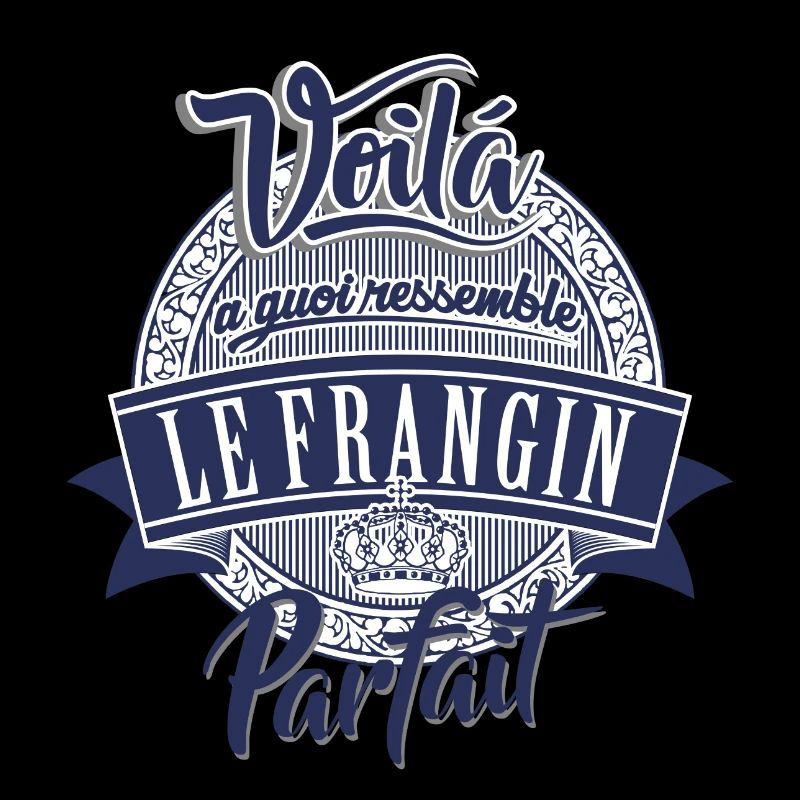 "Frangin parfait"