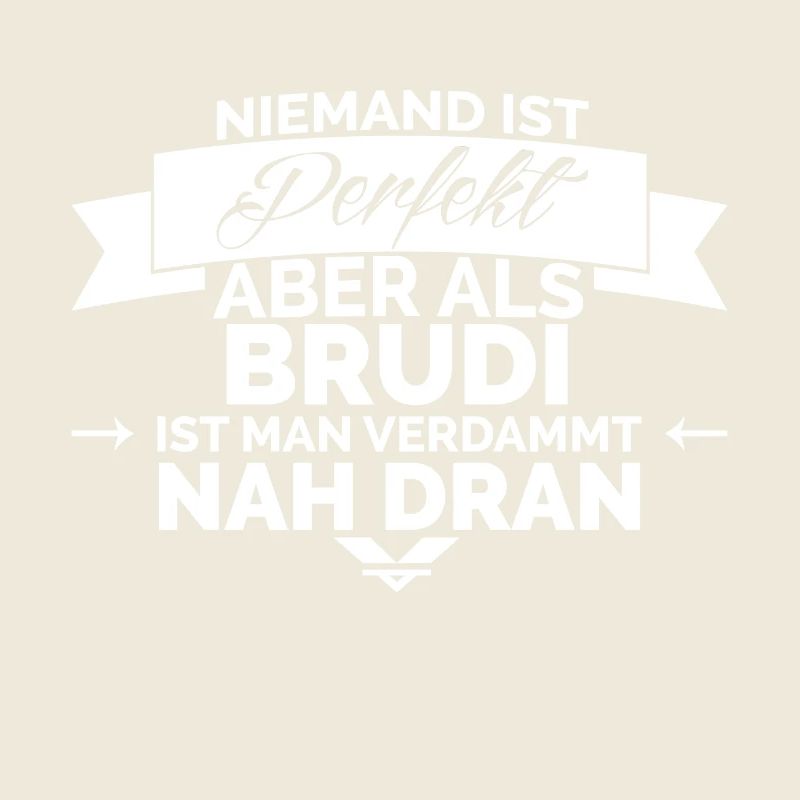 Brudi ist perfekt