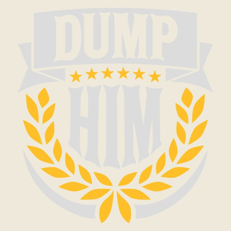 dump him Zitat Logo