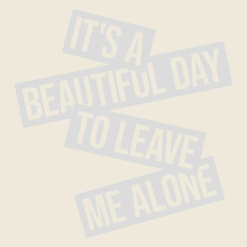 leave me alone day