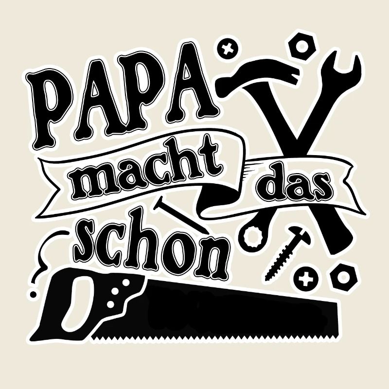 Papa macht das schon