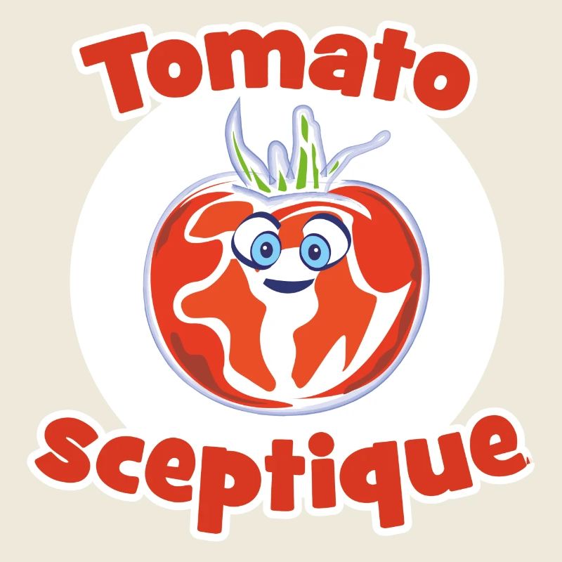 Tomato Skeptical