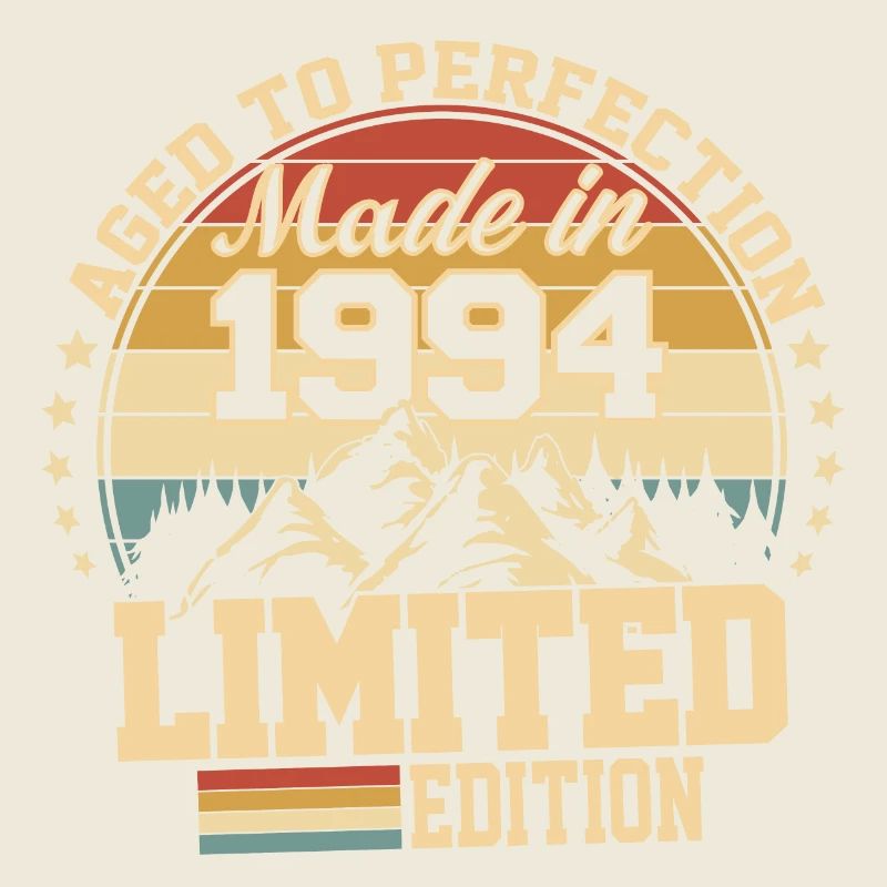 Made in 1994 - Aged with perfection