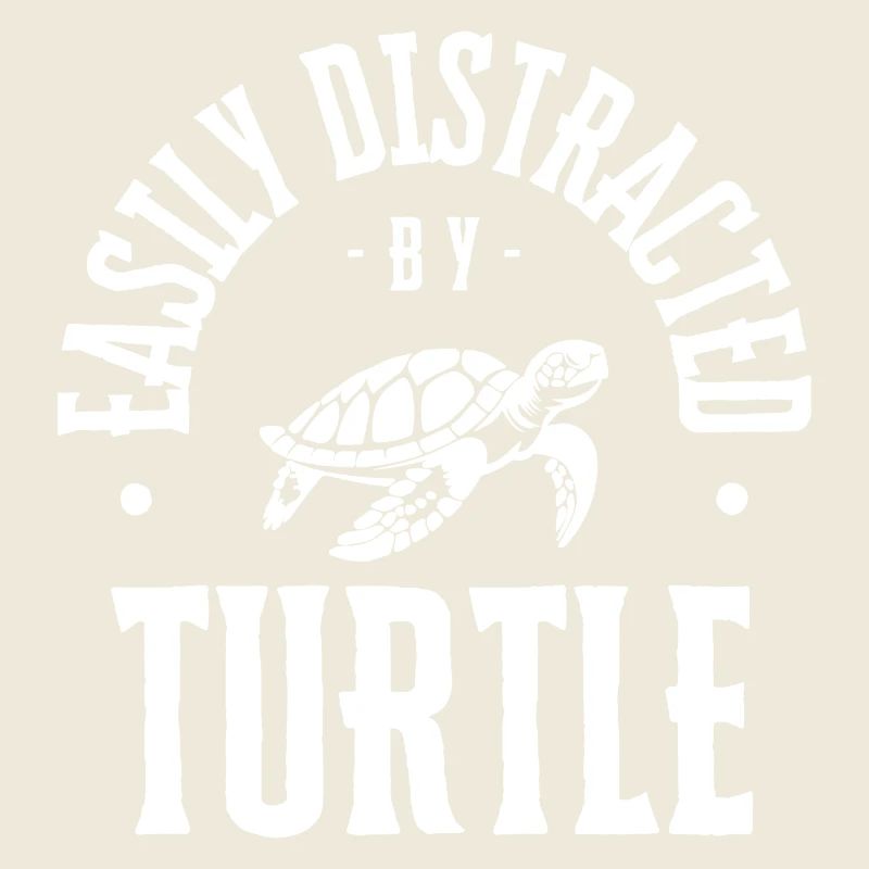 Easily Distracted by Turtle