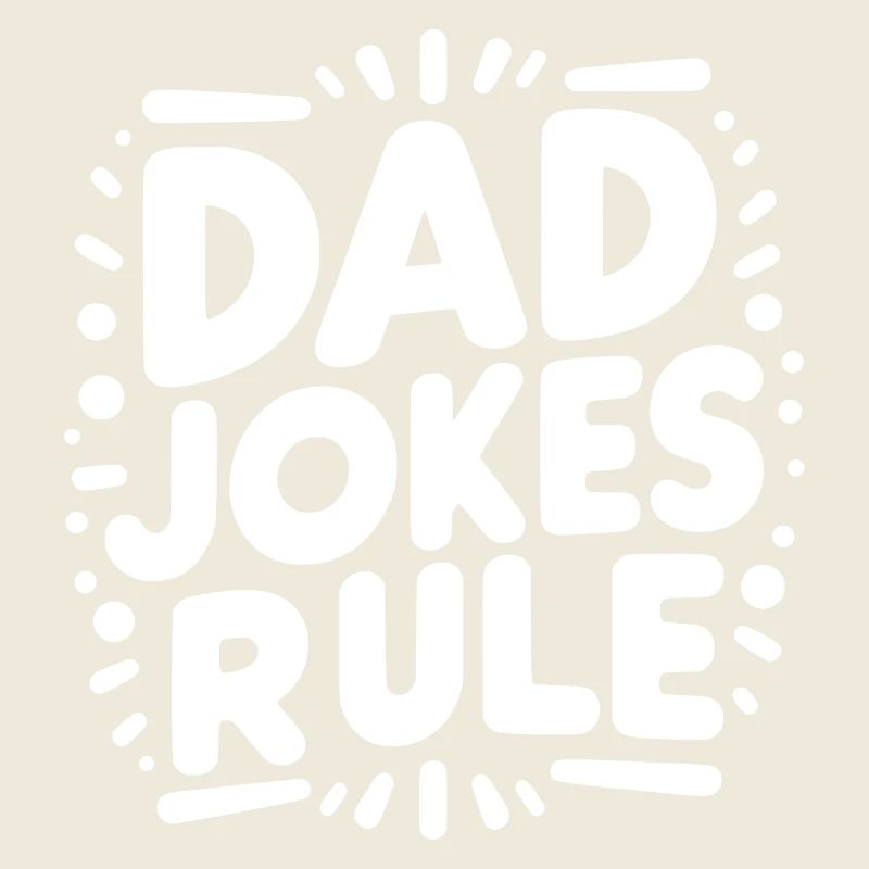Les blagues de papa règnent