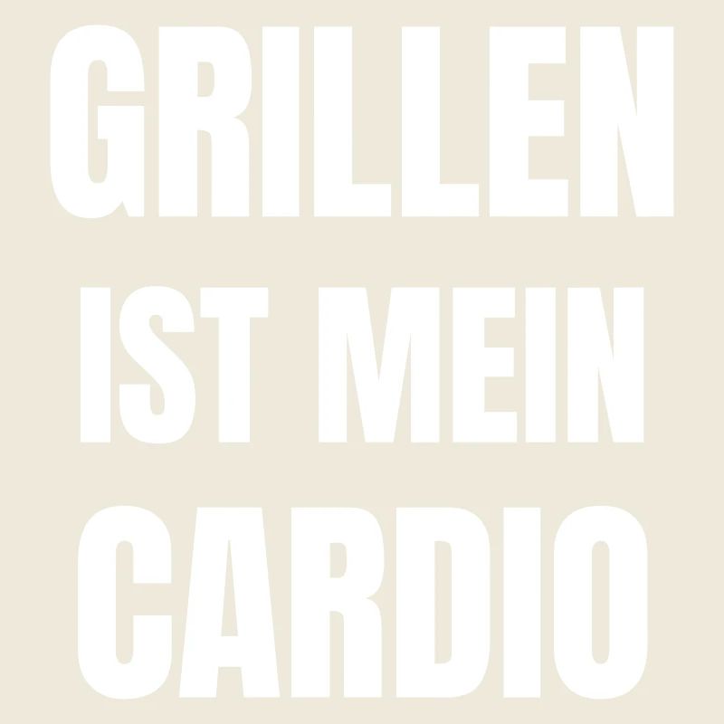 Grilling is my cardio