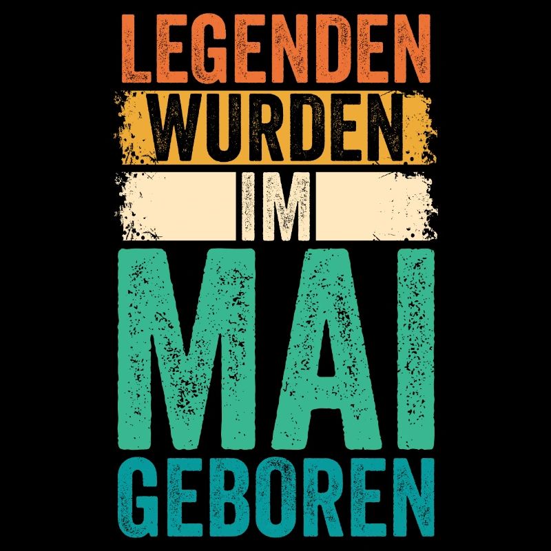 Legenden Wurden Im Mai Geboren