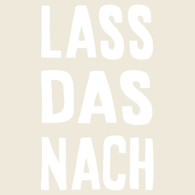 Lass das nach