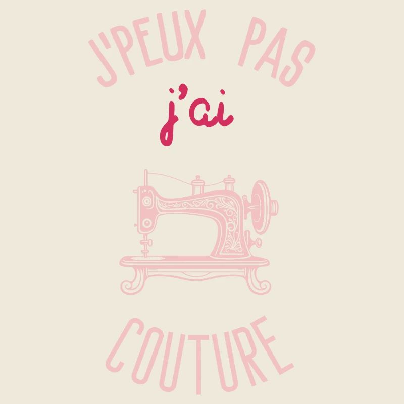 J peux pas j ai couture