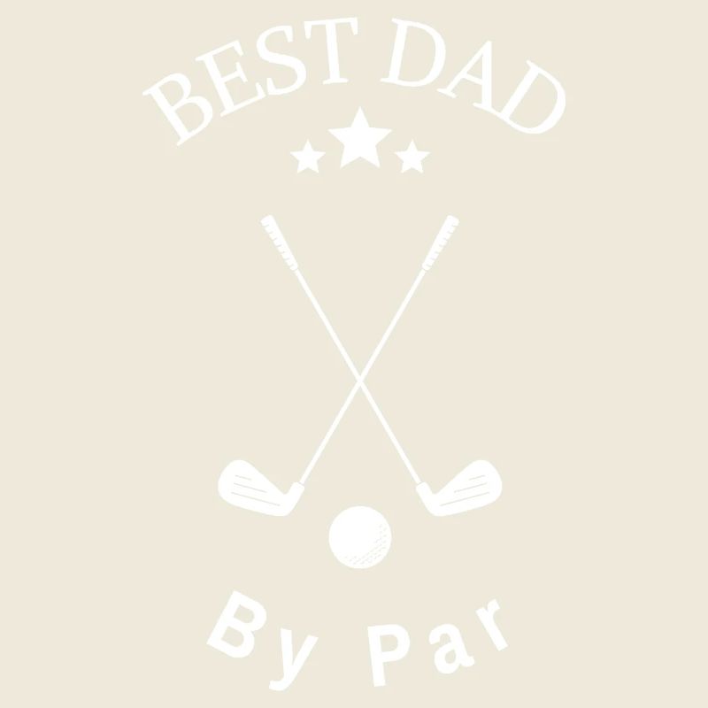 Best Dad By Par Golf Design