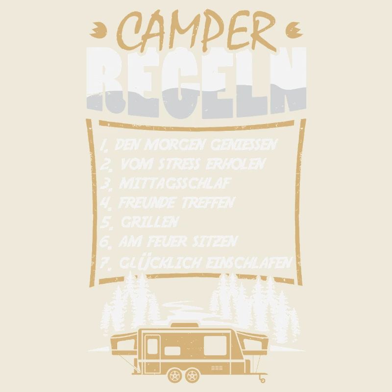 Camper Camping Wohnwagen Spruch