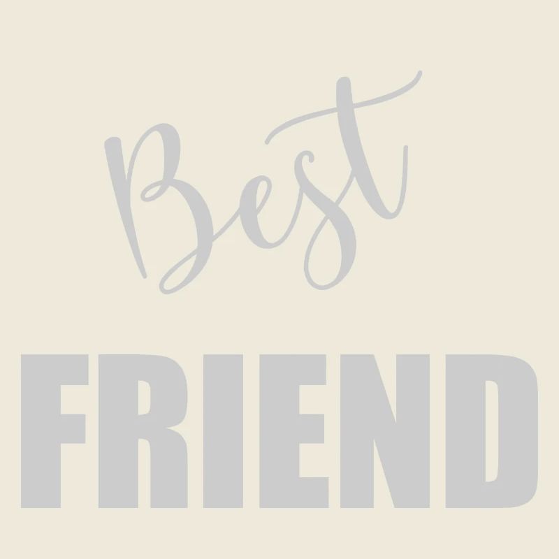 BEST FRIEND. AMI