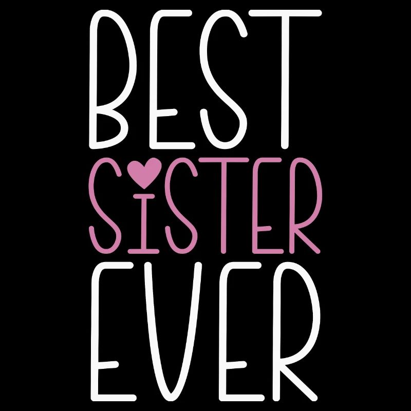 Beste Schwester