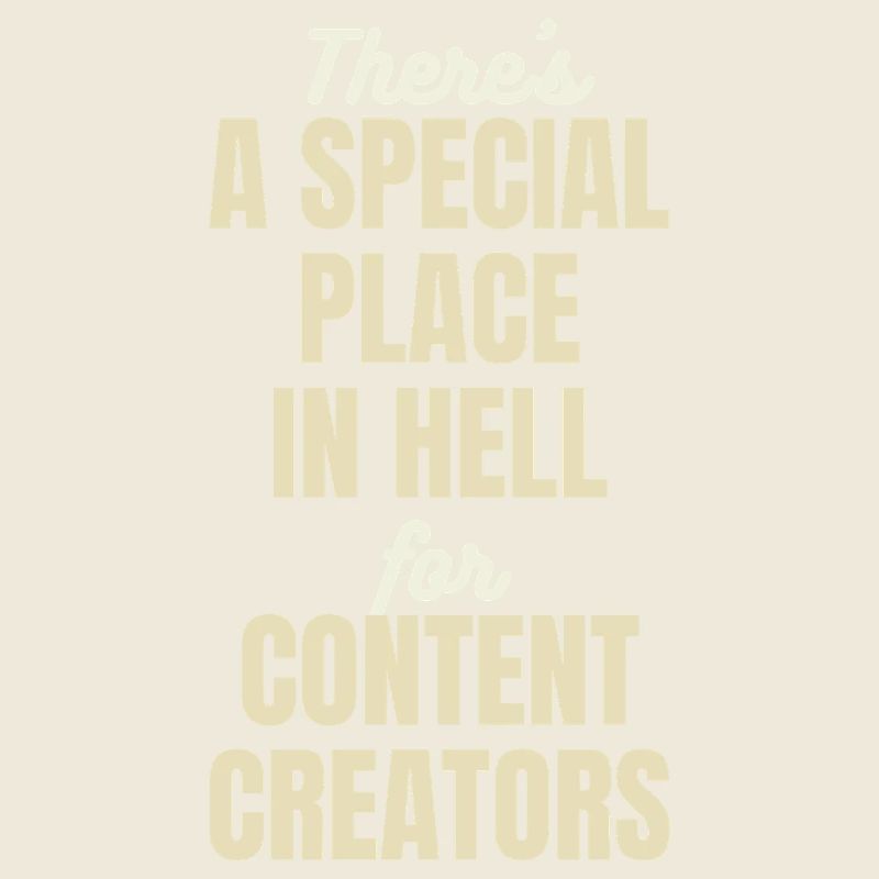 Special Place in Hell - Funny Creator Quote -Light